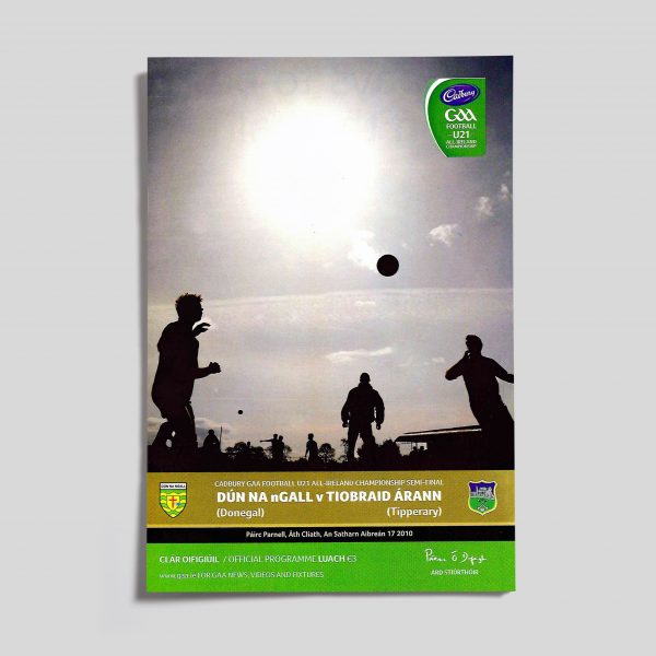 2010 Cadbury GAA U21 Football Championship Semi-Final - Donegal v Tipperary
