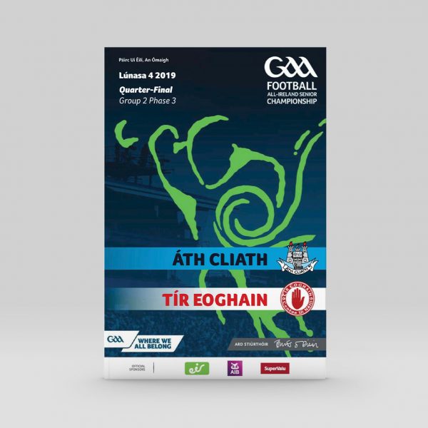 2019 GAA Football All-Ireland Senior Championship Quarter-Final Group 2 Phase 3 - Dublin v Tyrone