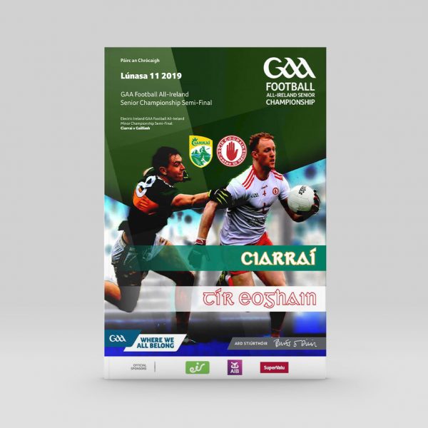2019 GAA Football All-Ireland Senior Championship Semi-Final - Kerry v Tyrone