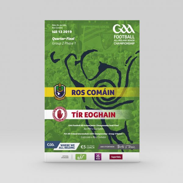 2019 GAA Football All-Ireland Senior Championship Quarter-Final  Group 2 Phase 1 - Roscommon v Tyrone