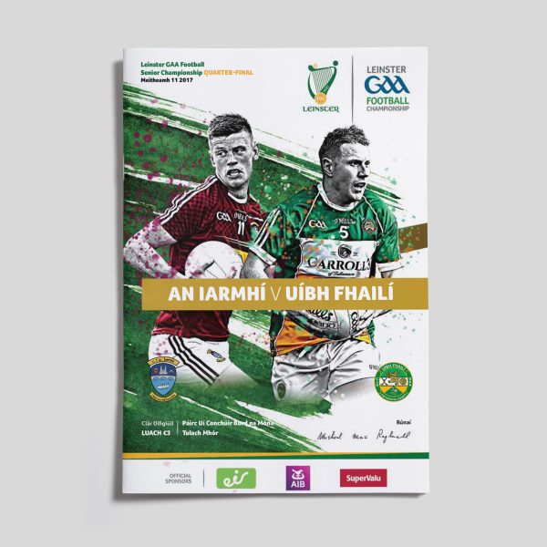 2017 Leinster Football Championship Quarter-Final - Westmeath v Offaly