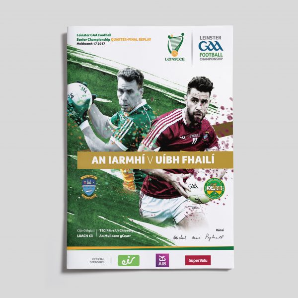 2017 Leinster GAA Football Quarter-Final Replay - Westmeath v Offaly
