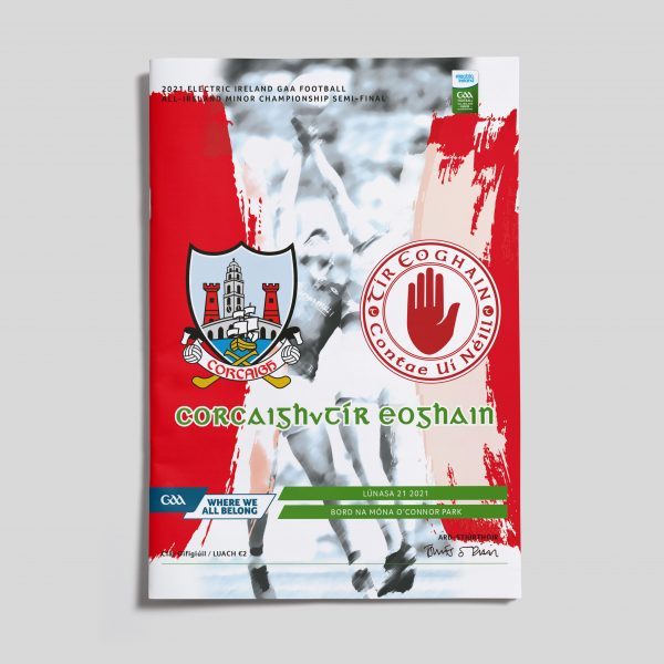 2021 Electric Ireland GAA Football All-Ireland Minor Championship Semi-Final - Cork v Tyrone