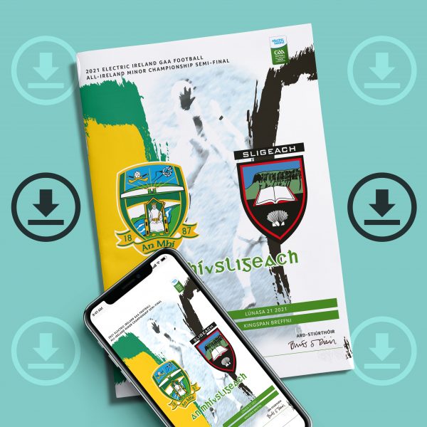 2021 Electric Ireland GAA Football All-Ireland Minor Championship Semi-Final - Meath v Sligo (DOWNLOAD)