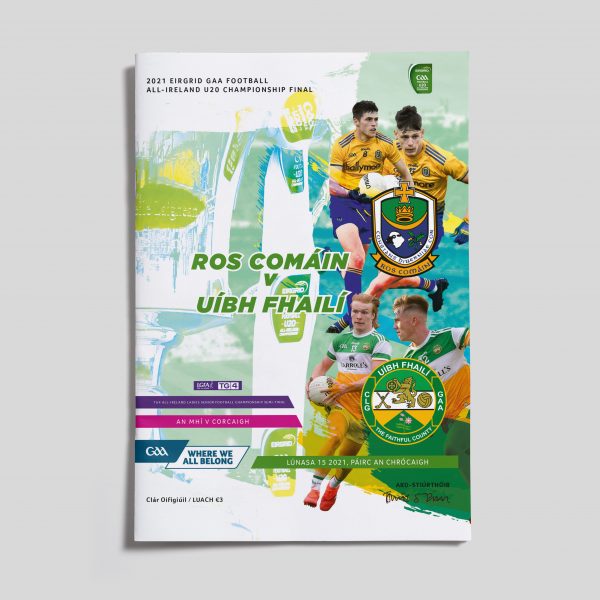 2021 Eirgrid GAA Football All-Ireland U20 Championship Final - Roscommon v Offaly