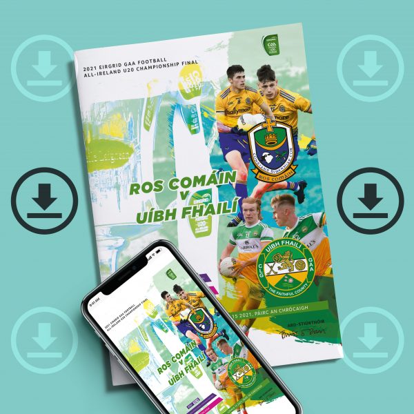 2021 Eirgrid GAA Football All-Ireland U20 Championship Final - Roscommon v Offaly (DOWNLOAD)