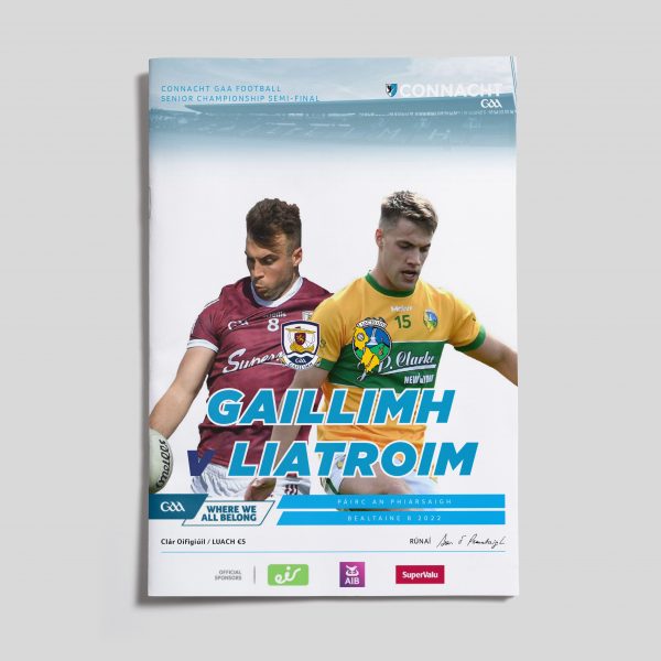 2022 Connacht GAA Football Senior Championship Semi-Final - Galway v Leitrim