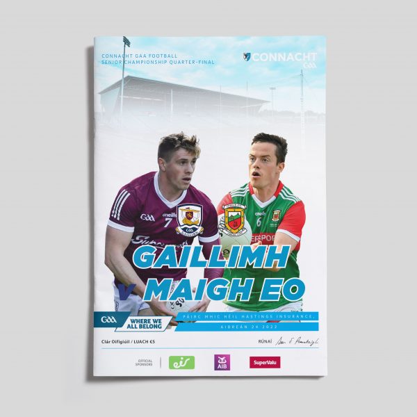 2022 Connacht GAA Football Senior Championship Quarter-Final - Galway v Mayo