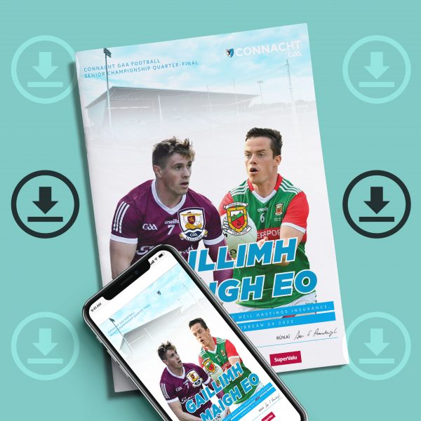 Connacht GAA Football Senior Championship Quarter-Final - Galway v Mayo (DOWNLOAD)