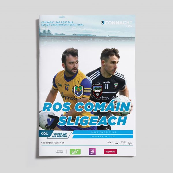 2022 Connacht GAA Football Senior Championship Semi-Final - Roscommon v Sligo