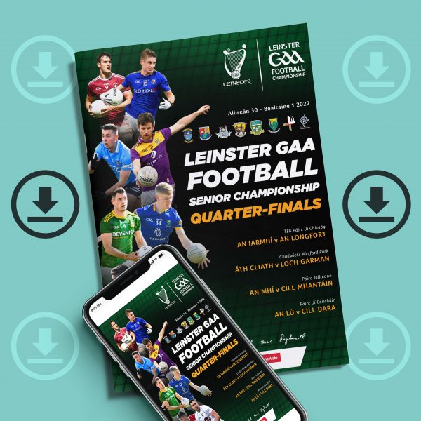 2022 Leinster GAA Football Senior Championship Quarter-Finals (DOWNLOAD)