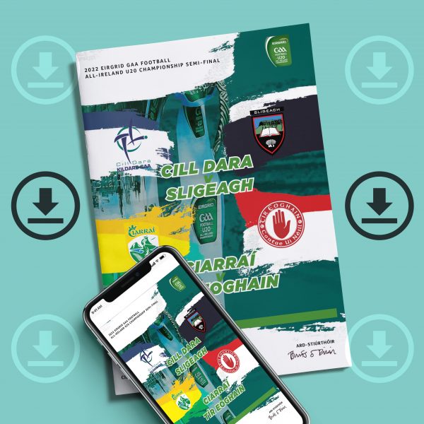 2022 Eirgrid GAA Football All-Ireland U20 Championship Semi-Finals (DOWNLOAD)