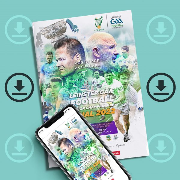 2022 Leinster GAA Football Senior Championship Finals (DOWNLOAD)