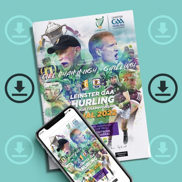 2022 Leinster GAA Hurling Senior Championship and Joe McDonagh Cup Finals (DOWNLOAD)