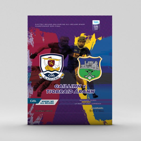 2022 Electric Ireland GAA Hurling All-Ireland Minor Semi-Final - Galway v Tipperary