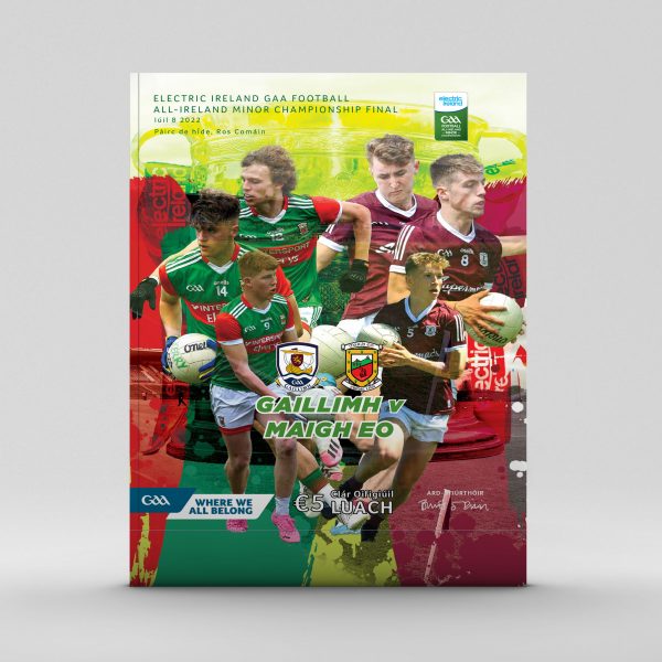 2022 Electric Ireland GAA Football All-Ireland Minor Final - Galway v Mayo