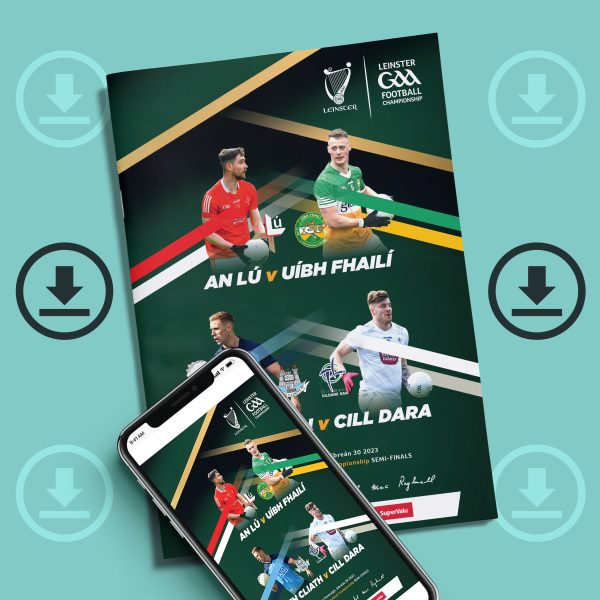 2023 Leinster GAA Football Senior Championship Semi-Finals (DOWNLOAD)