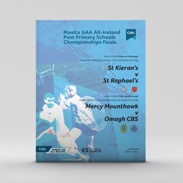 2024 Masita GAA All-Ireland Post Primary Croke Cup and Hogan Cup Finals
