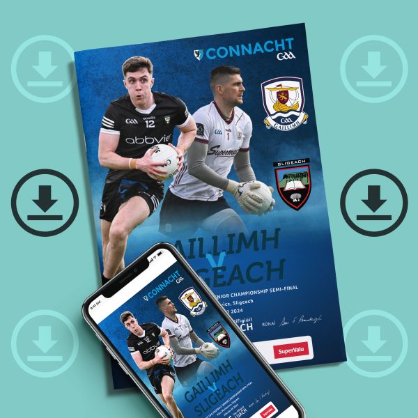 2024 Connacht GAA Football Senior Championship Semi-Final - Galway v Sligo (DOWNLOAD)
