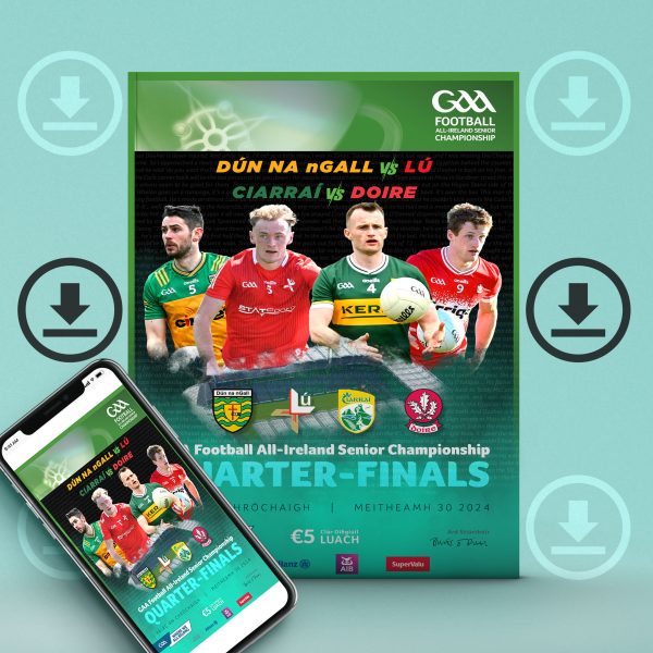 2024 GAA Football Quarter-Finals - Donegal v Louth, Kerry v Derry (DOWNLOAD)