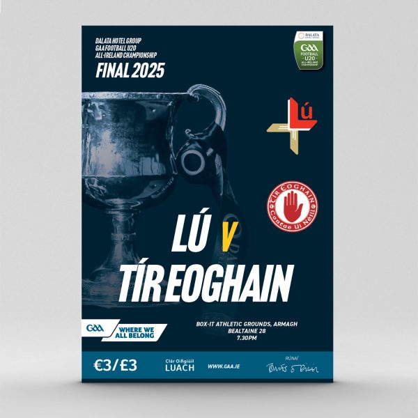 2025 Dalata Hotel Group GAA Football All-Ireland U20 Final - Louth v Tyrone (Download Only)