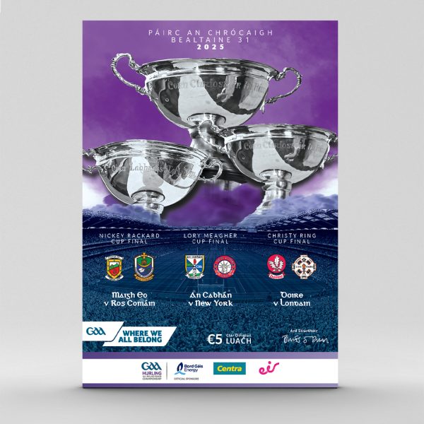2025 Ring, Rackard, Meagher Finals (Download Only)