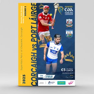 2025 Munster GAA Senior Hurling Championship R5 - Cork v Waterford (Download Only)