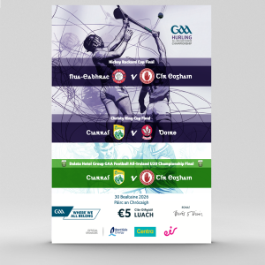 2026 Nickey Rackard Cup Final - New York v Tyrone, 2026 Christy Ring Cup Final - Kerry v Derry & 2026 Dalata Hotel Group GAA Football All-Ireland U20 Championship Final - Kerry v Tyrone