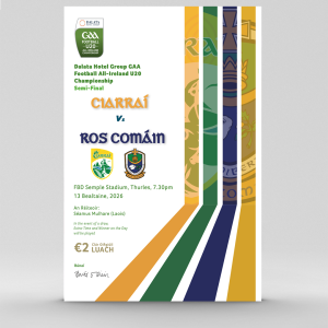 Dalata Hotel Group GAA Football All-Ireland U20 Championship Semi-Final - Kerry v Roscommon
