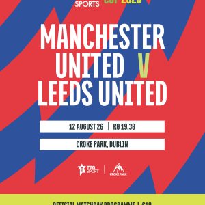 2026 Boylesports Cup - Manchester United v Leeds United